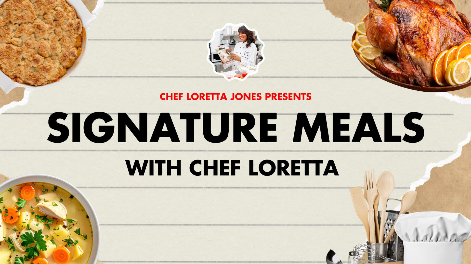 Chapter 1: Signature Meals